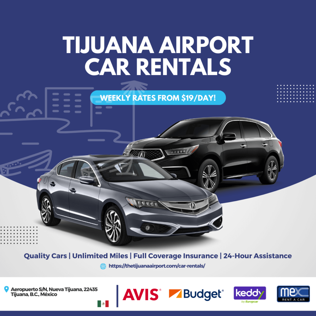 Tijuana Airport Car Rentals Weekly Rentals from 19/day!